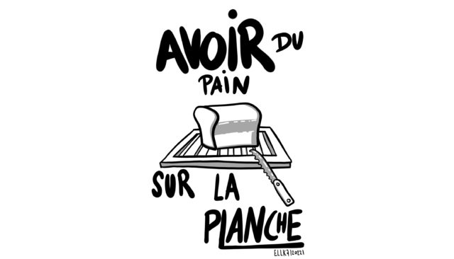 Avoir du pain sur la planche © Lio Keizer